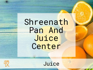 Shreenath Pan And Juice Center