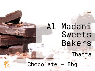 Al Madani Sweets Bakers