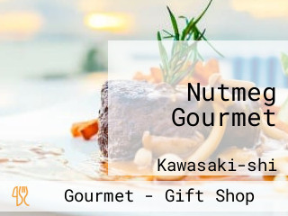 Nutmeg Gourmet