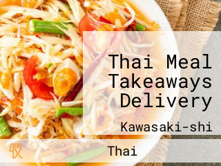 Thai Meal Takeaways Delivery