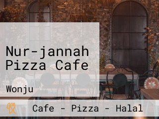 Nur-jannah Pizza Cafe