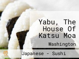 Yabu, The House Of Katsu Moa