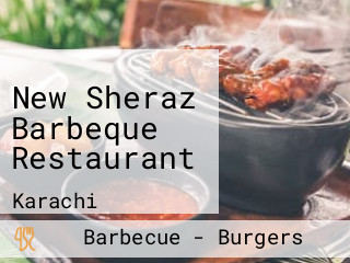 New Sheraz Barbeque Restaurant