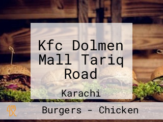 Kfc Dolmen Mall Tariq Road