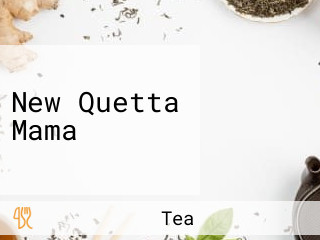 New Quetta Mama