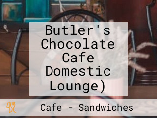 Butler's Chocolate Cafe Domestic Lounge)