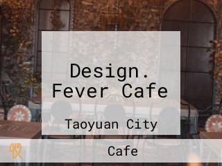 Design. Fever Cafe