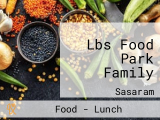 Lbs Food Park Family