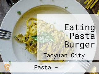 Eating Pasta Burger