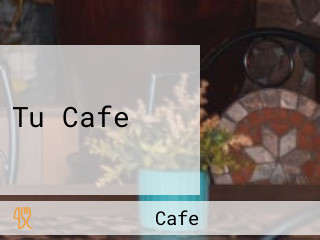 Tu Cafe