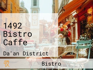 1492 Bistro Caffe