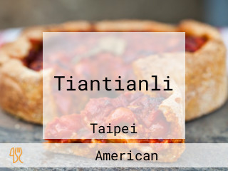 Tiantianli