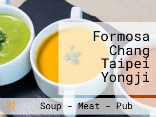 Formosa Chang Taipei Yongji