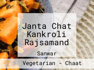 Janta Chat Kankroli Rajsamand