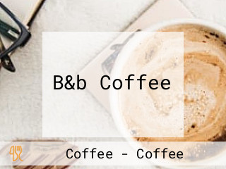 B&b Coffee