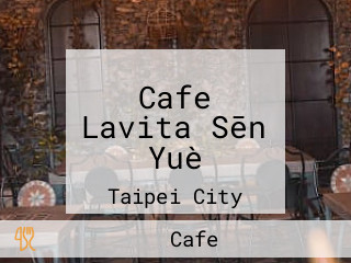 Cafe Lavita Sēn Yuè