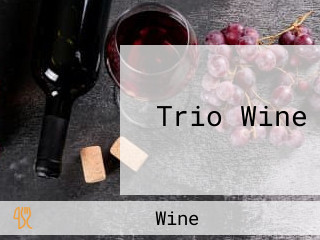 Trio Wine