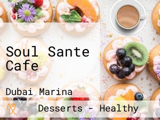 Soul Sante Cafe