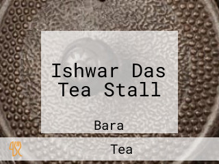 Ishwar Das Tea Stall