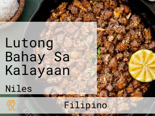 Lutong Bahay Sa Kalayaan