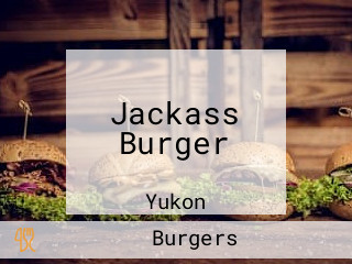 Jackass Burger