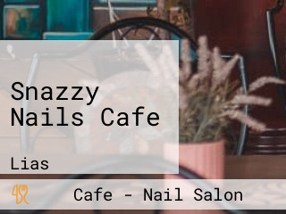 Snazzy Nails Cafe