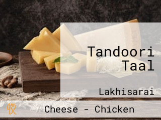 Tandoori Taal