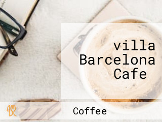 ‪villa Barcelona Cafe‬