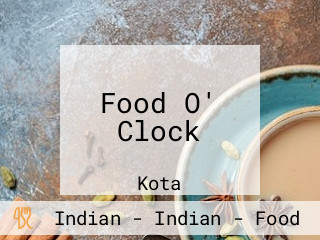 Food O' Clock