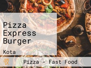 Pizza Express Burger