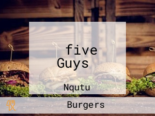 ‪five Guys‬