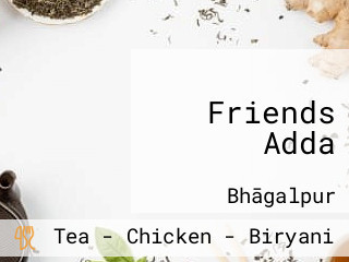 Friends Adda