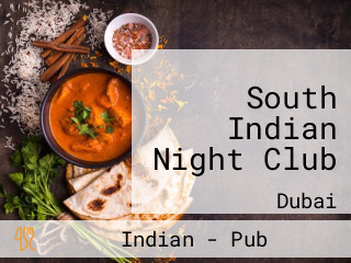 South Indian Night Club