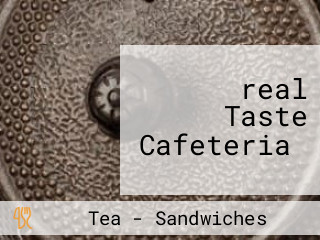 ‪real Taste Cafeteria‬