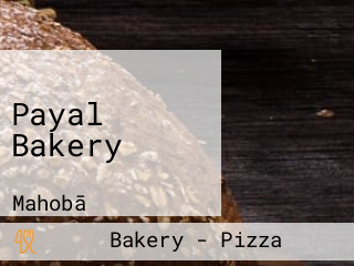 Payal Bakery