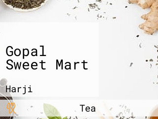 Gopal Sweet Mart