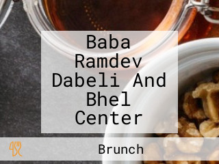 Baba Ramdev Dabeli And Bhel Center