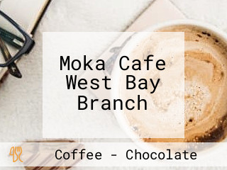 Moka Cafe West Bay Branch