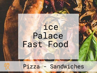 ‪ice Palace Fast Food‬