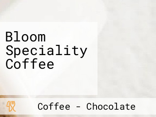 Bloom Speciality Coffee كوفي بلوم