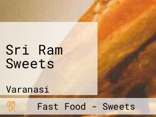 Sri Ram Sweets