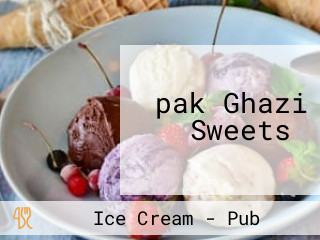 ‪pak Ghazi Sweets‬