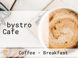 ‪bystro Cafe‬