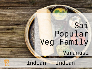 Sai Popular Veg Family