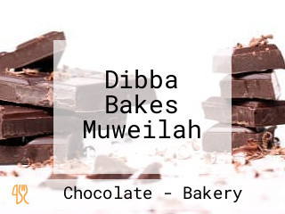 Dibba Bakes Muweilah