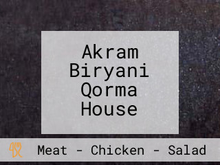 Akram Biryani Qorma House