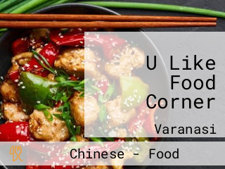 U Like Food Corner