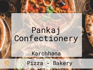 Pankaj Confectionery