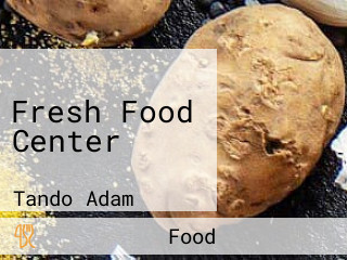 Fresh Food Center