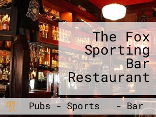 The Fox Sporting Bar Restaurant